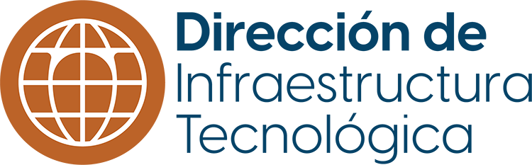 Dirección de Infraestructura Tecnológica